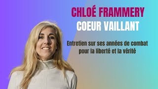 Chloé Frammery coeur vaillant entretien sans filtre sur ses années de combat [upl. by Glavin]