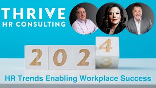 2024 HR Trends Enabling Workplace Success [upl. by Guenna]