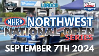 Day 1  NHRA Northwest National Open Series Sponsored By Lucas Oil Products Inc at Mission Raceway [upl. by Eillod]