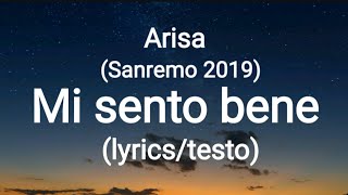 Arisa  Mi sento bene Sanremo 2019 lyricstesto [upl. by Epuladaugairam856]