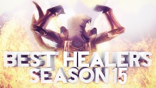 547  Best Healer for Season 15 [upl. by Sillek]