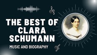 The Best of Clara Schumann [upl. by Piotr]