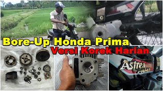 Tips Boreup Honda Prima Versi Korek Harian [upl. by Caputto]