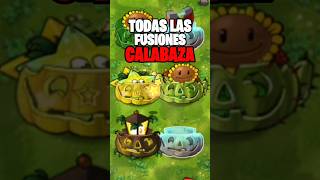 CALABAZA FUSIONES en plantasvszombies [upl. by Eulalee802]