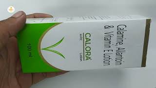 Calora Lotion  Calamine Allantone amp Vitamin E Lotion  Calora Lotion Uses Benefits Dosage Review [upl. by O'Callaghan]