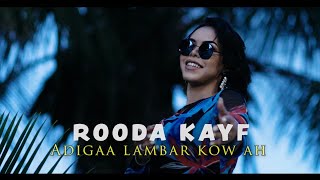 ROODA KAYF  ADIGA LANBAR KOW AH Official Video 2023 [upl. by Alaehs]