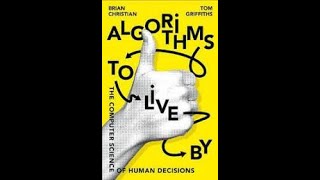 Audiobook Algorithms to Live By  Brian Christian and Tom Griffiths audiobook algorithm [upl. by Nylle23]