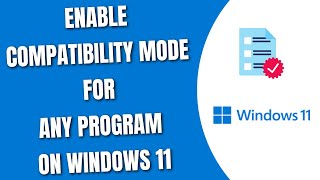 Enable the Compatibility mode for any program on Windows 11 HowToCodeSchoolcom [upl. by Eenoj812]