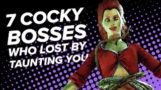 7 Cocky Bosses Who Would Be Unkillable if They Didnt Stop to Taunt You [upl. by Edmanda]