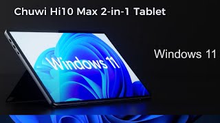 Chuwi Hi10 Max 2in1 Tablet  Review Full Specifications [upl. by Nowad]