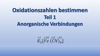 Oxidationszahlen  Teil 1 anorganische Verbindungen [upl. by Senn]