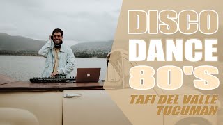 DISCO DANCE 80S HITS  Tafi del Valle  Tucuman  Nico Vallorani DJ [upl. by Akenn]