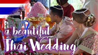 Beautiful Thai Wedding  Traditional Marriage Ceremony in Thailand [upl. by Costa]