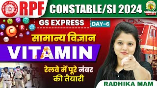 🔥Vitamins विटामिन  Biology  RPF Constable and SI  RPF GS Express  Biology Radhika Maam rpf [upl. by Michaele]