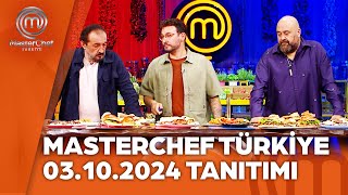 MasterChef Türkiye 03102024 Tanıtımı masterchefturkiye [upl. by Ellac408]