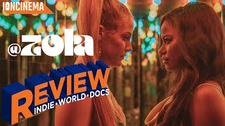 Zola  Movie Review [upl. by Atinoj695]