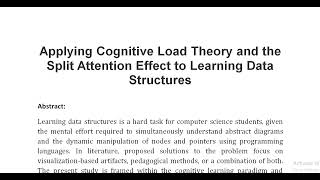 Applying Cognitive Load Theory and the Split Attention Effect to Learning Data Structures [upl. by Selma]