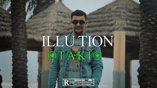 illution  TAKI Clip Officiel [upl. by Stefanac811]