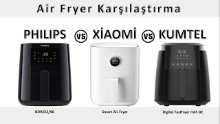 AirFryer Karşılaştırma Philips HD925290 vs Xiaomi Smart AirFryer vs Kumtel Digital Fastfryer HAF02 [upl. by Anderea795]