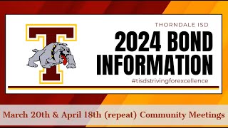 2024 TISD Bond Community Presentation [upl. by Heater]