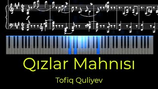 Qızlar Mahnısı  Tofiq Quliyev Tutorial [upl. by Cassella729]