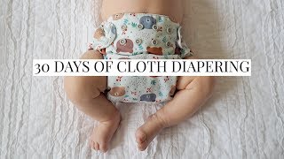 30 Days of Cloth Diapering  Brand Reviews  FAQs [upl. by Haisej]