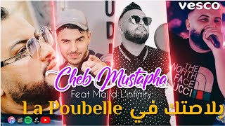 Cheb mustapha سرح ها لباب Blastek Fi La Poubelle avec Majid Linfinity  Clip vidéo © 2023 [upl. by Nywg979]