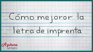 Cómo Mejorar la Caligrafía con Letra de Imprenta [upl. by Alleynad709]