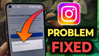 instagram invalid parameters problem invalid parameters Instagram password problem [upl. by Solhcin]