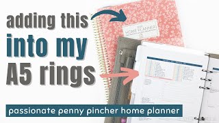 ADDING THE PASSIONATE PENNY PINCHER HOME PLANNER INTO MY A5 RINGS PLANNER [upl. by Calla]