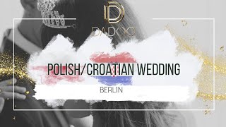 Polnischkroatische Hochzeit I BERLIN I DJ amp LiveMusik I DADOO polskamuzyka [upl. by Stets]