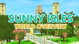 Sunny Isles World Overview I The Sims 3 [upl. by Wisnicki]