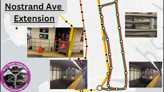 Nostrand Ave Extension  Lines That Never Were [upl. by Pantia507]