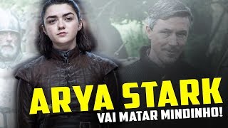 Arya Stark vai matar o Mindinho Afinal qual sera o futuro do personagem [upl. by Nna122]