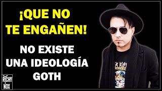 🔴QUE NO TE ENGAÑEN NO EXISTE IDEOLOGÍA GOTH aquí convivimos TODS juntos goth gothic gothstyle [upl. by Nylimaj]