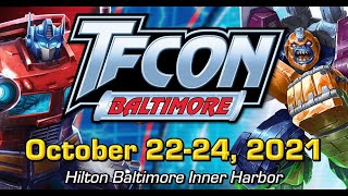 TFcon heads to Baltimore  October 2224 2021  TFcon Baltimore 2021 [upl. by Acilegna87]