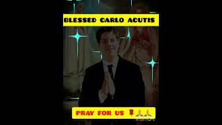 Blessed Carlo Acutis Pray for us 🙏October 12🙏Saints 🙏Christian malayalam WhatsApp status shorts [upl. by Prior]