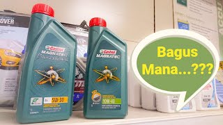 Castrol Magnatec Profesional 5w30 vs Castrol Magnatec 10w40 Bagus Mana [upl. by Aerdnaeel]