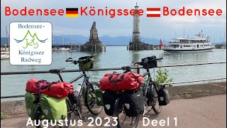 Rondje Bodensee  Königssee  Bodensee inclSilvrettapas deel 1 Fietsvakantie Bikepacking Radreise [upl. by Nnyleahs]