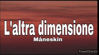 Maneskin  lAltra Dimensione  Full HD Lyrics Music Video [upl. by Gaile]