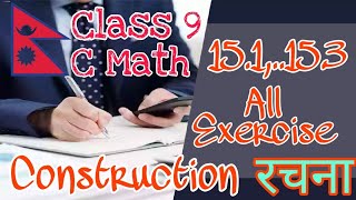 Class 9 C Math 151152153 रचना Construction Unit 15 All Question Solution And All Exercise [upl. by Aleuqahs536]