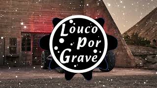 Tipo Hollywood GRAVE  DOWNLOAD LOUCO POR GRAVE [upl. by Acinomed]