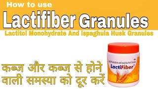 Lactifiber Powder how to use in Hindi  कब्ज और बवासीर के लिए dose review uses lactifiber granule [upl. by East681]