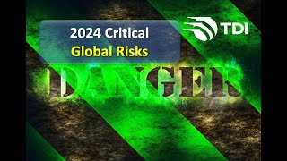 2024 Global Economic Critical Risk Scenarios [upl. by Ssenav]