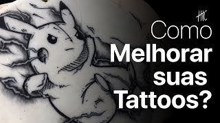 Como melhorar suas tattoos [upl. by Marron955]