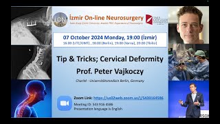 İON 472 Lecture Vajkoczy Tip amp Tricks Cervical Deformity 07102024 [upl. by Nauqat]