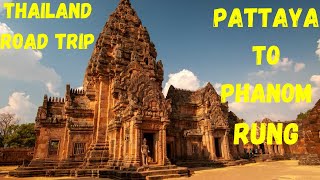 Pattaya to Buriram Thailand Adventure Roadtrip 1000 Yr Temples [upl. by Aneeras]