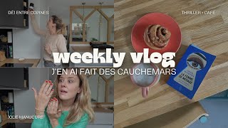 WEEKLY VLOG  Jen ai fait des cauchemars 🫥 [upl. by Eydnarb]