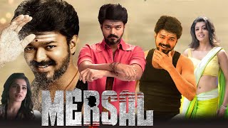 Mersal Full Movie in Tamil  Thalapathy Vijay  Kajal Aggarwal  Samantha  Atlee  Mersal Review [upl. by Ydak]