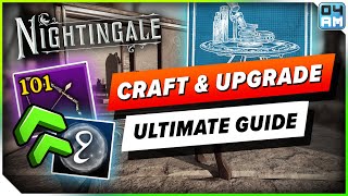 Nightingale ULTIMATE Gear Crafting amp Upgrade Guide To Become OP Fast Realms Rebuilt [upl. by Jodi]